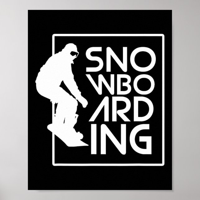 Snowboarding Snowboard Gift Love Snowboarding  Poster (Front)
