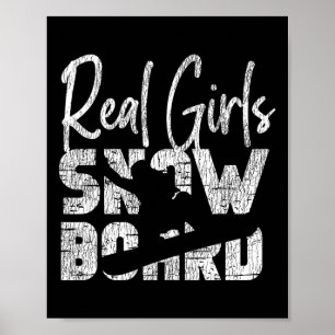 Snowboarding Snowboard Girl Vintage Real Girls Sno Poster