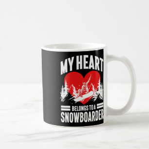 Snowboarding Snowboard Girlfriend Wife My Heart Be Coffee Mug