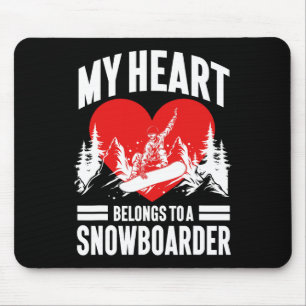 Snowboarding Snowboard Girlfriend Wife My Heart Be Mouse Pad