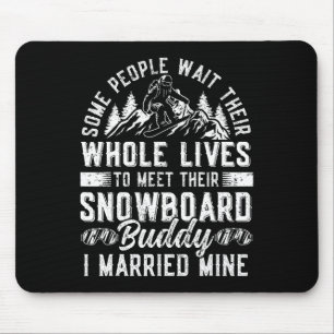 Snowboarding Snowboard Marriage Wife Husband Weddi Mouse Pad