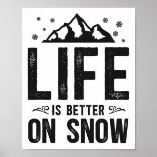 Snowboarding Snowboard Mountain Ski Skiing Poster