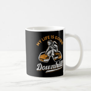 Snowboarding Snowboard My Life Is Going Downhill Coffee Mug