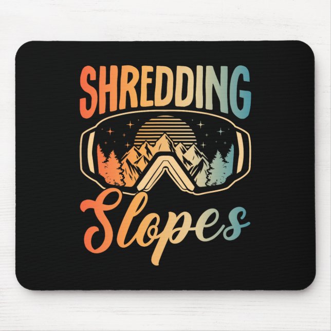 Snowboarding Snowboard Outfit Shredding Slopes Sno Mouse Pad (Front)