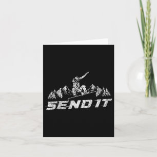 Snowboarding Snowboard Send It Card