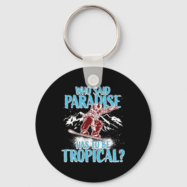 Snowboarding Snowboard Snowboarder Winter Funny Qu Key Ring (Front)