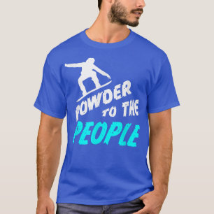 snowboarding snowboard T-Shirt