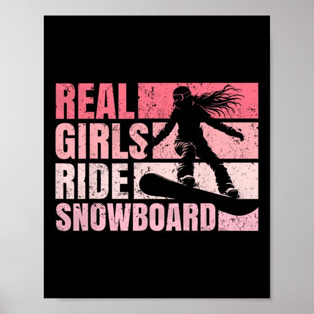 Snowboarding Snowboard Vintage Girl Ride Real Girl Poster (Front)