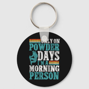 Snowboarding Snowboard Vintage Retro Only On Powde Key Ring