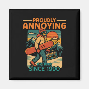 Snowboarding Snowboard Vintage Retro Proudly Annoy Magnet