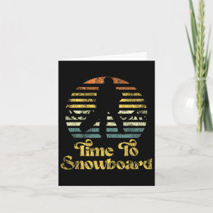 Snowboarding Snowboard Vintage Retro Time To Snowb Card