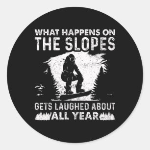 Snowboarding Snowboard Vintage What Happens On The Classic Round Sticker