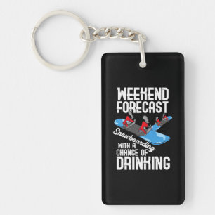 Snowboarding With A Chance Of Drinking Key Ring