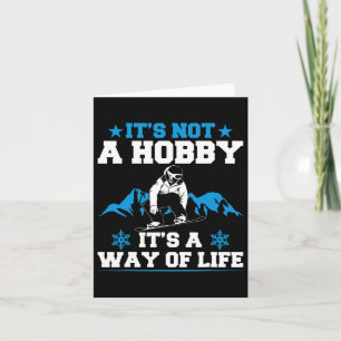 Snowboardng Winter It's Not A Hob Card