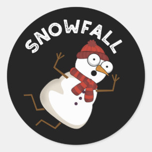 Snowfall Funny Snow Pun Dark BG Classic Round Sticker
