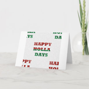 snowflake happy holla days holiday card
