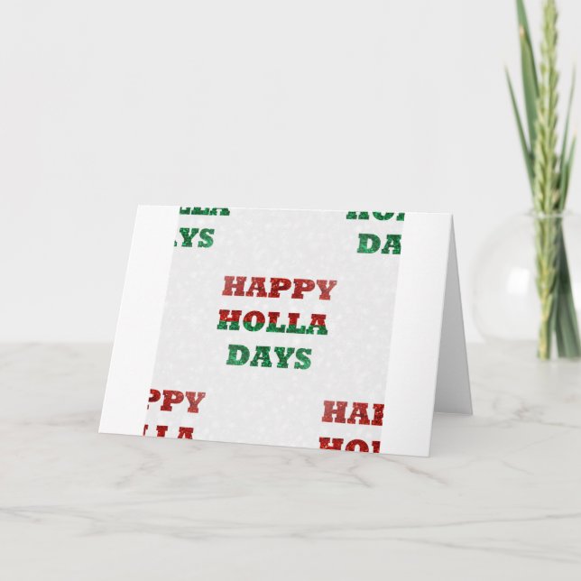 snowflake happy holla days holiday card (Front)
