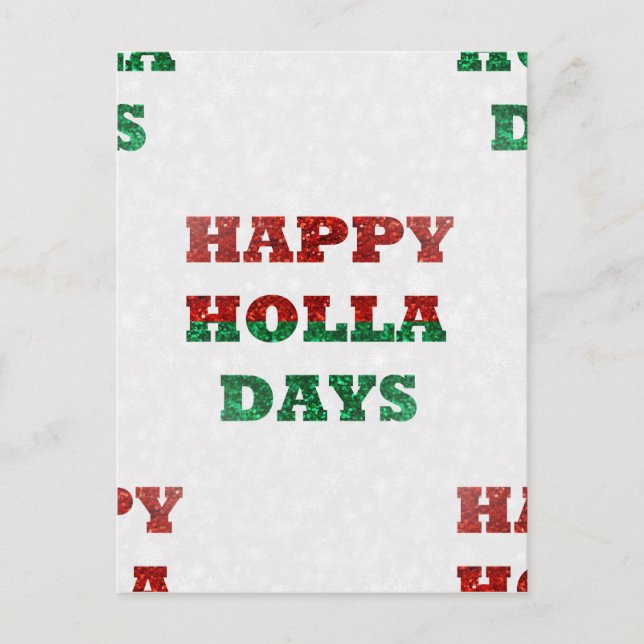 snowflake happy holla days postcard (Front)