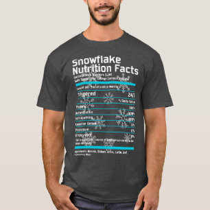 Snowflake Nutrition Facts T-Shirt