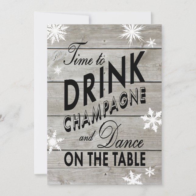 Snowflake Rehearsal Dinner Time to Drink Champagne Invitation (Front)