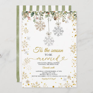 Snowflakes Tis The Season to Be Married Bridal  Invitation