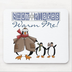 Snowflakes Warm Me Holiday Tshirts and Gifts Mouse Pad