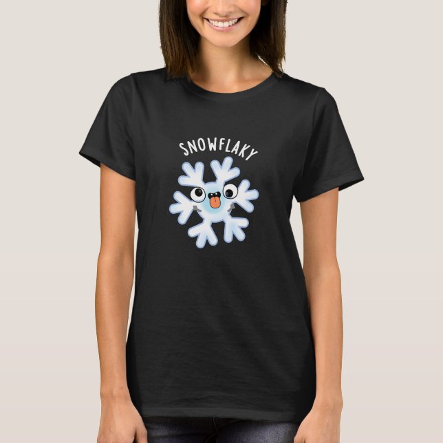 Snowflaky Funny Snow Flake Pun Dark BG T-Shirt (Front)