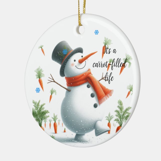 Snowman Carrot Filled Life  Ceramic Ornament (Left)