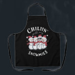 Snowman Christmas Chillin With My Snowmies Gift  Apron<br><div class="desc">Snowman Christmas Chillin With My Snowmies Gift</div>