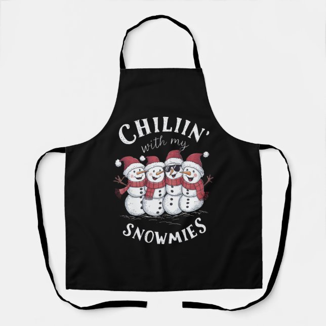 Snowman Christmas Chillin With My Snowmies Gift  Apron (Front)