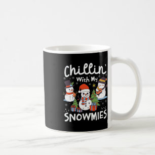 Snowman Christmas Chillin' With My Snowmies Xmas G Coffee Mug