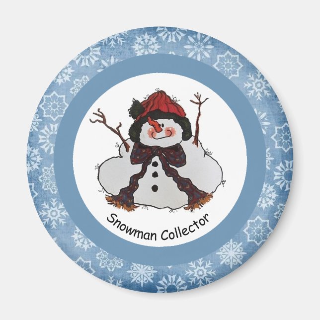 Snowman Collector  Magnet (Front)