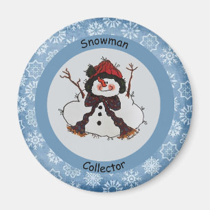 Snowman Collector  Magnet