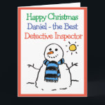Snowman Design Happy Christmas Detective Inspector Card<br><div class="desc">Happy Christmas to a Detective Inspector. Funny cartoon of a snowman in the winter sun. Add a message from the sender.</div>