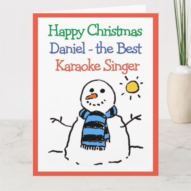 Snowman Design Happy Christmas to a Karaoke Singer Card (Front)