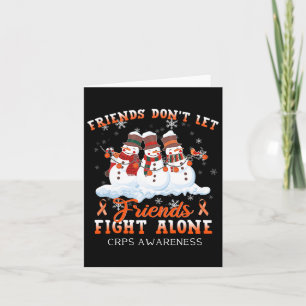 Snowman Don't Let Friends Fight Alone Crps Awarene Card