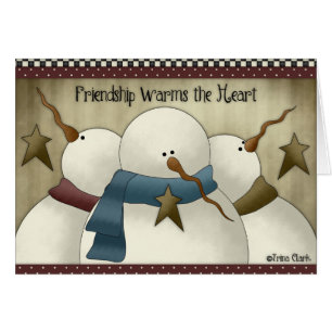 Snowman Friendship Warms the Heart Card
