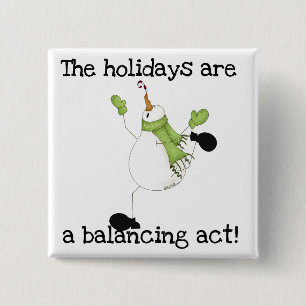 Snowman Holiday Humour 15 Cm Square Badge