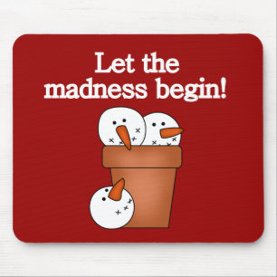 Snowman Holiday Madness T-shirts and Gifts Mouse Pad
