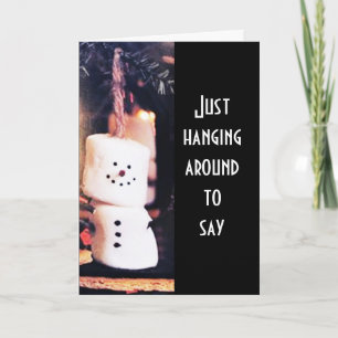 SNOWMAN HOPES HOLIDAY IS "A - OK" CARD