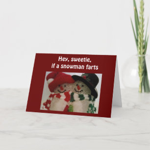 SNOWMAN HUMOR - SWEETIE CHRISTMAS HOLIDAY CARD