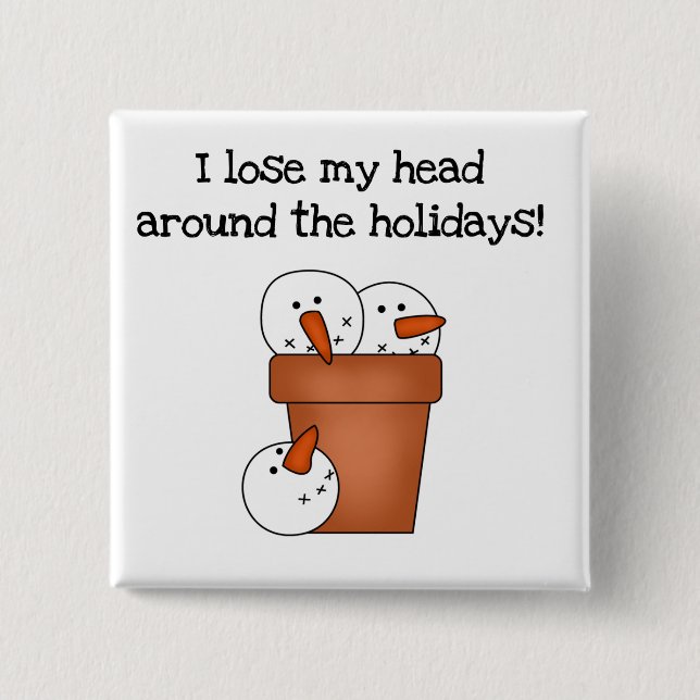 Snowman Humour T-shirts and Gifts 15 Cm Square Badge (Front)