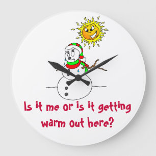 Snowman Joke Is It Getting Warm Out Here Large Clock