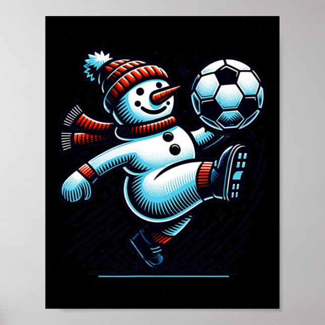 Snowman Kicking A Soccer Byll  Poster (Front)