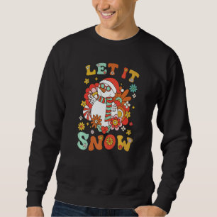 Snowman Let It Snow Christmas Holiday Outfit Costu Sweatshirt