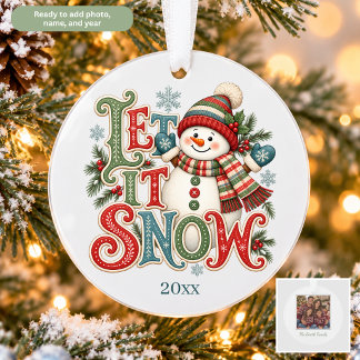 Snowman Let it Snow Personalised Holiday Ornament
