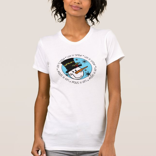Snowman Let It Snow T-Shirt (Front)