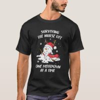 Snowman Nurses Surviving Nurse Life Meltdown Funny