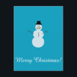 Snowman on Blue Background. Merry Christmas! Postcard<br><div class="desc">Merry Christmas. Cute snowman on a light blue background.</div>