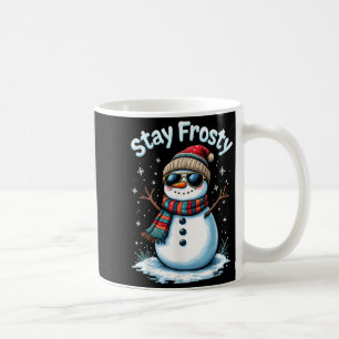 Snowman Stay Frosty Funny Christmas Xmas Coffee Mug